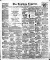 Southern Reporter and Cork Commercial Courier Saturday 25 November 1854 Page 1
