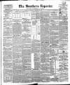 Southern Reporter and Cork Commercial Courier Tuesday 16 January 1855 Page 1
