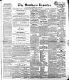 Southern Reporter and Cork Commercial Courier Saturday 28 April 1855 Page 1