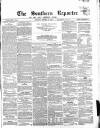 Southern Reporter and Cork Commercial Courier Saturday 13 October 1855 Page 1