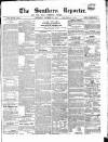 Southern Reporter and Cork Commercial Courier Wednesday 14 November 1855 Page 1