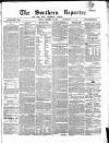 Southern Reporter and Cork Commercial Courier Friday 23 November 1855 Page 1