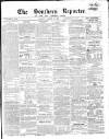 Southern Reporter and Cork Commercial Courier Saturday 12 January 1856 Page 1