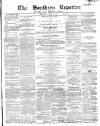 Southern Reporter and Cork Commercial Courier Wednesday 02 April 1856 Page 1