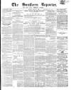 Southern Reporter and Cork Commercial Courier Tuesday 27 May 1856 Page 1