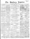 Southern Reporter and Cork Commercial Courier Saturday 11 October 1856 Page 1