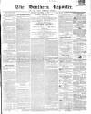 Southern Reporter and Cork Commercial Courier Saturday 29 November 1856 Page 1