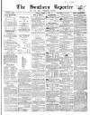 Southern Reporter and Cork Commercial Courier Tuesday 03 March 1857 Page 1