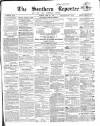 Southern Reporter and Cork Commercial Courier Tuesday 12 May 1857 Page 1