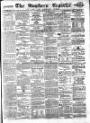 Southern Reporter and Cork Commercial Courier Saturday 23 January 1858 Page 1