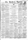 Southern Reporter and Cork Commercial Courier Thursday 24 June 1858 Page 1