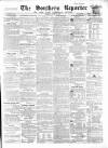 Southern Reporter and Cork Commercial Courier Thursday 28 October 1858 Page 1