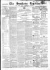 Southern Reporter and Cork Commercial Courier Tuesday 09 November 1858 Page 1