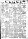Southern Reporter and Cork Commercial Courier Thursday 30 December 1858 Page 1