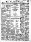 Southern Reporter and Cork Commercial Courier Tuesday 24 July 1860 Page 1
