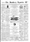 Southern Reporter and Cork Commercial Courier Saturday 01 February 1862 Page 1