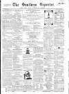 Southern Reporter and Cork Commercial Courier Monday 03 March 1862 Page 1
