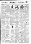 Southern Reporter and Cork Commercial Courier Tuesday 01 April 1862 Page 1