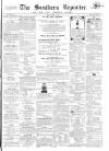 Southern Reporter and Cork Commercial Courier Monday 14 April 1862 Page 1