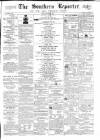 Southern Reporter and Cork Commercial Courier Friday 17 October 1862 Page 1