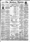 Southern Reporter and Cork Commercial Courier Tuesday 09 December 1862 Page 1