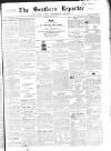 Southern Reporter and Cork Commercial Courier Monday 02 March 1863 Page 1
