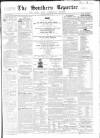 Southern Reporter and Cork Commercial Courier Monday 16 March 1863 Page 1