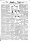 Southern Reporter and Cork Commercial Courier Monday 10 August 1863 Page 1
