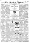 Southern Reporter and Cork Commercial Courier Saturday 29 August 1863 Page 1