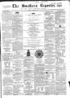 Southern Reporter and Cork Commercial Courier Tuesday 24 November 1863 Page 1