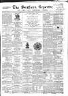 Southern Reporter and Cork Commercial Courier Tuesday 22 March 1864 Page 1