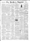 Southern Reporter and Cork Commercial Courier Thursday 19 May 1864 Page 1