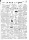 Southern Reporter and Cork Commercial Courier Thursday 01 September 1864 Page 1