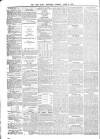 Southern Reporter and Cork Commercial Courier Tuesday 04 April 1865 Page 2