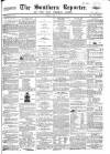 Southern Reporter and Cork Commercial Courier Tuesday 11 April 1865 Page 1