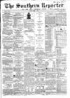 Southern Reporter and Cork Commercial Courier Friday 01 March 1867 Page 1