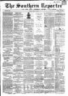 Southern Reporter and Cork Commercial Courier Tuesday 12 March 1867 Page 1