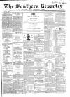 Southern Reporter and Cork Commercial Courier Tuesday 16 July 1867 Page 1