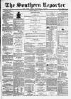 Southern Reporter and Cork Commercial Courier Thursday 27 February 1868 Page 1