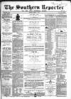 Southern Reporter and Cork Commercial Courier Saturday 14 March 1868 Page 1