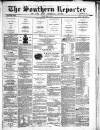 Southern Reporter and Cork Commercial Courier Friday 01 May 1868 Page 1