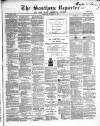 Southern Reporter and Cork Commercial Courier Wednesday 02 September 1868 Page 1
