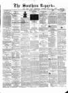 Southern Reporter and Cork Commercial Courier Monday 11 January 1869 Page 1