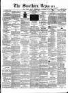 Southern Reporter and Cork Commercial Courier Monday 18 January 1869 Page 1