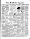 Southern Reporter and Cork Commercial Courier Tuesday 26 January 1869 Page 1