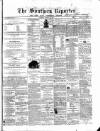 Southern Reporter and Cork Commercial Courier Saturday 30 January 1869 Page 1