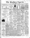 Southern Reporter and Cork Commercial Courier Thursday 04 February 1869 Page 1