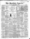 Southern Reporter and Cork Commercial Courier Thursday 11 March 1869 Page 1