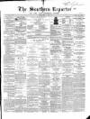 Southern Reporter and Cork Commercial Courier Tuesday 18 May 1869 Page 1