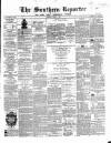 Southern Reporter and Cork Commercial Courier Saturday 19 June 1869 Page 1